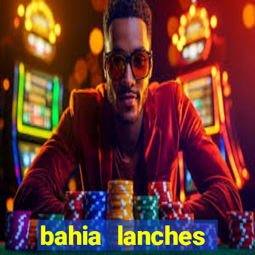 bahia lanches franca santa efigenia telefone